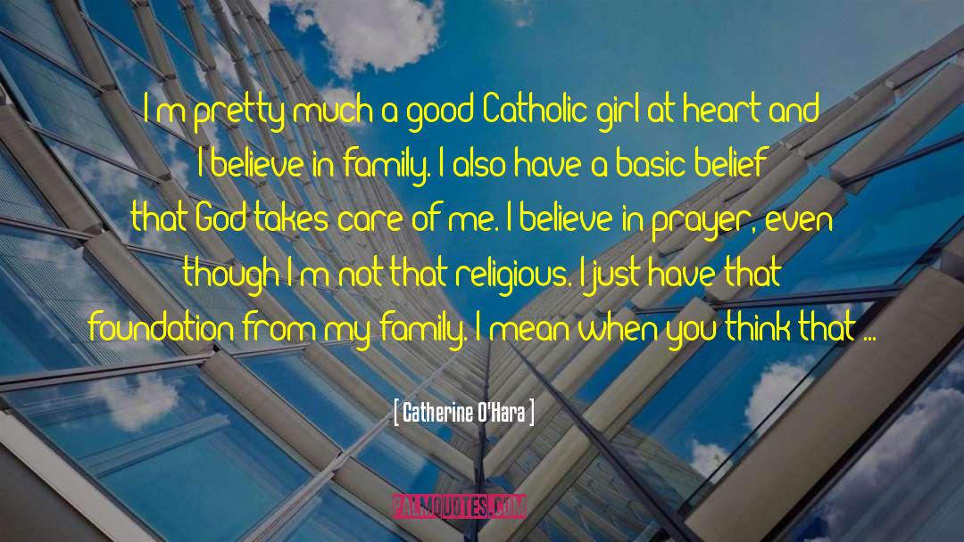 Catherine O'Hara Quotes: I'm pretty much a good