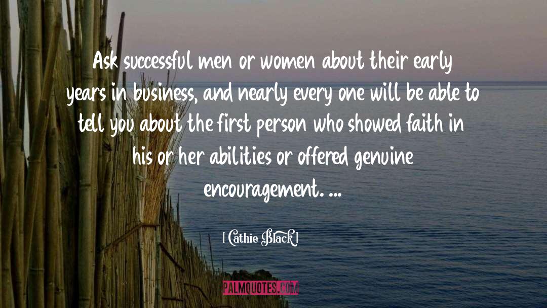 Cathie Black Quotes: Ask successful men or women