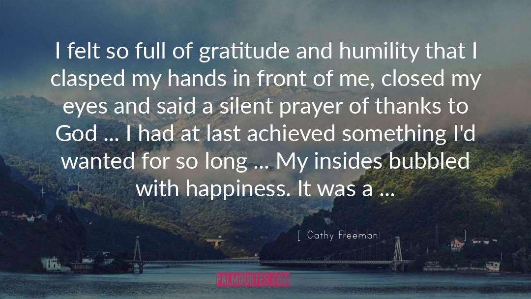 Cathy Freeman Quotes: I felt so full of