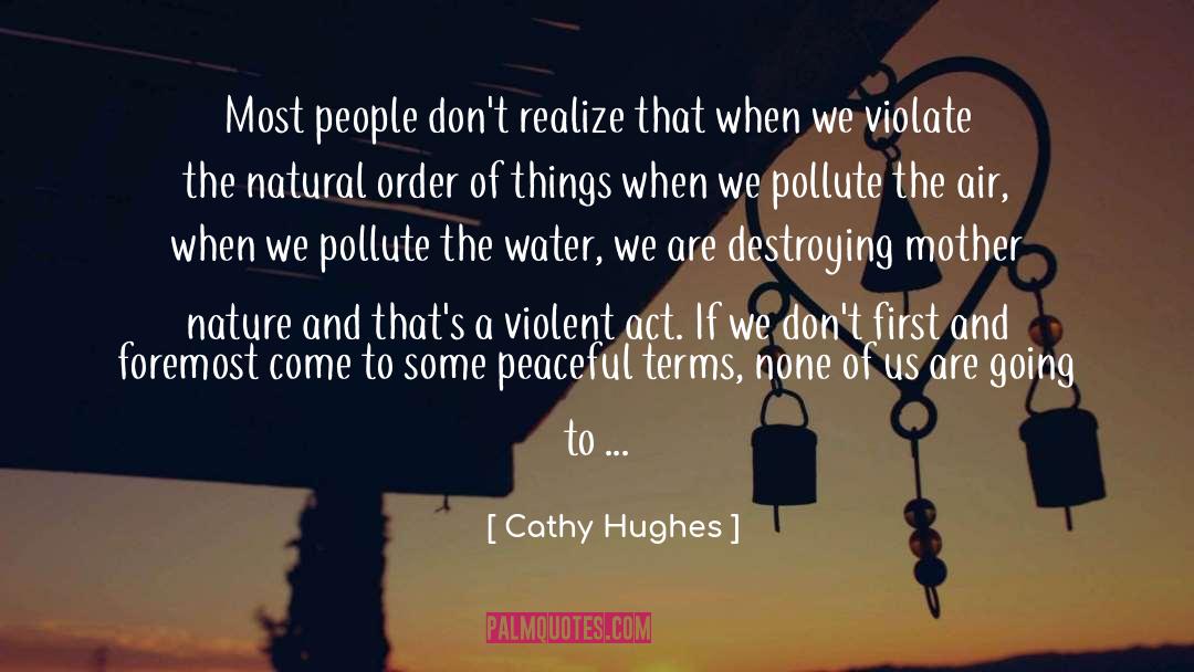Cathy Hughes Quotes: Most people don't realize that
