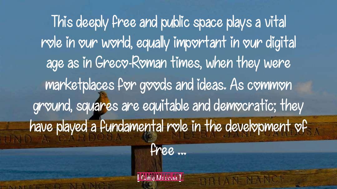 Catie Marron Quotes: This deeply free and public