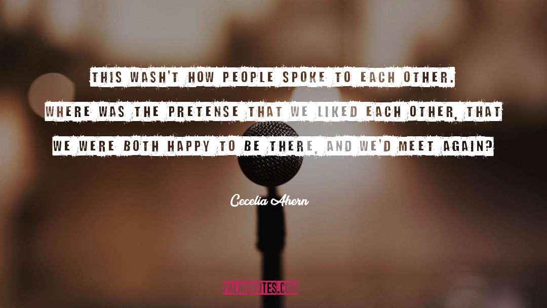 Cecelia Ahern Quotes: This wash't how people spoke