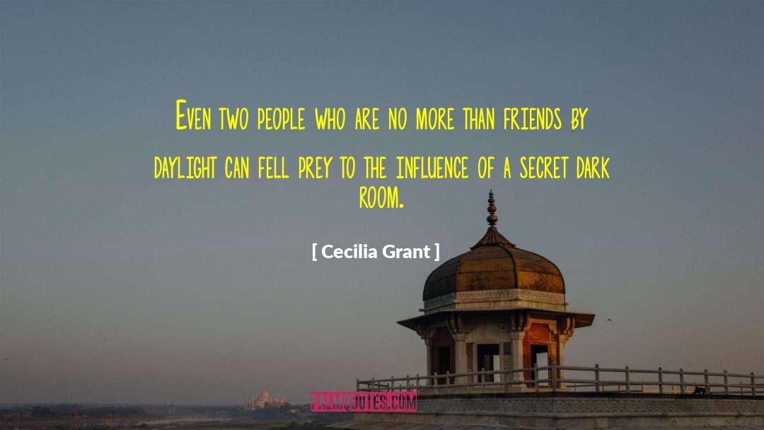 Cecilia Grant Quotes: Even two people who are