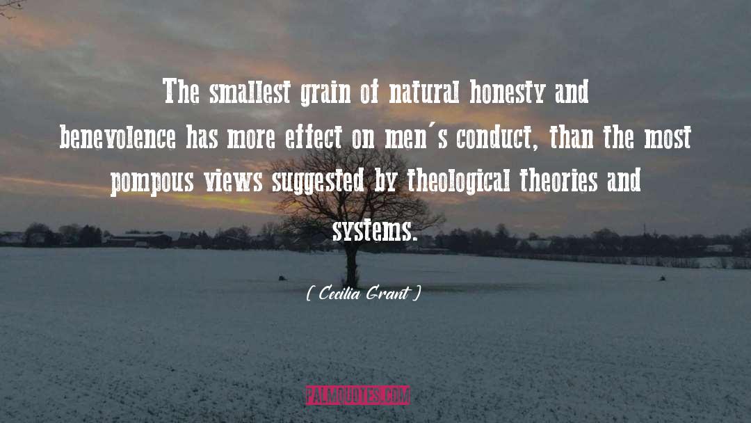 Cecilia Grant Quotes: The smallest grain of natural