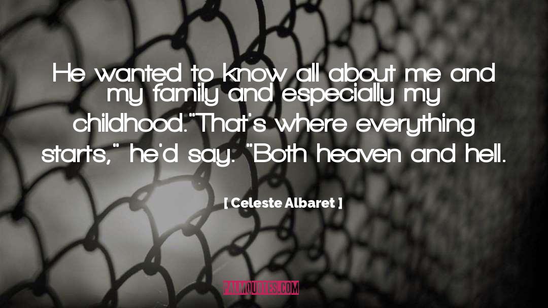 Celeste Albaret Quotes: He wanted to know all