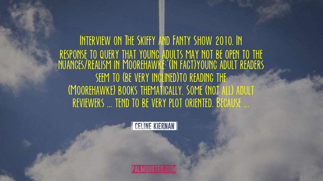 Celine Kiernan Quotes: Interview on The Skiffy and