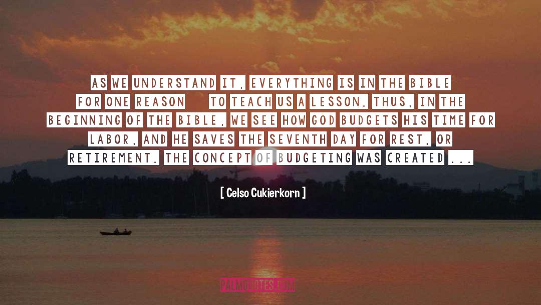 Celso Cukierkorn Quotes: As we understand it, everything