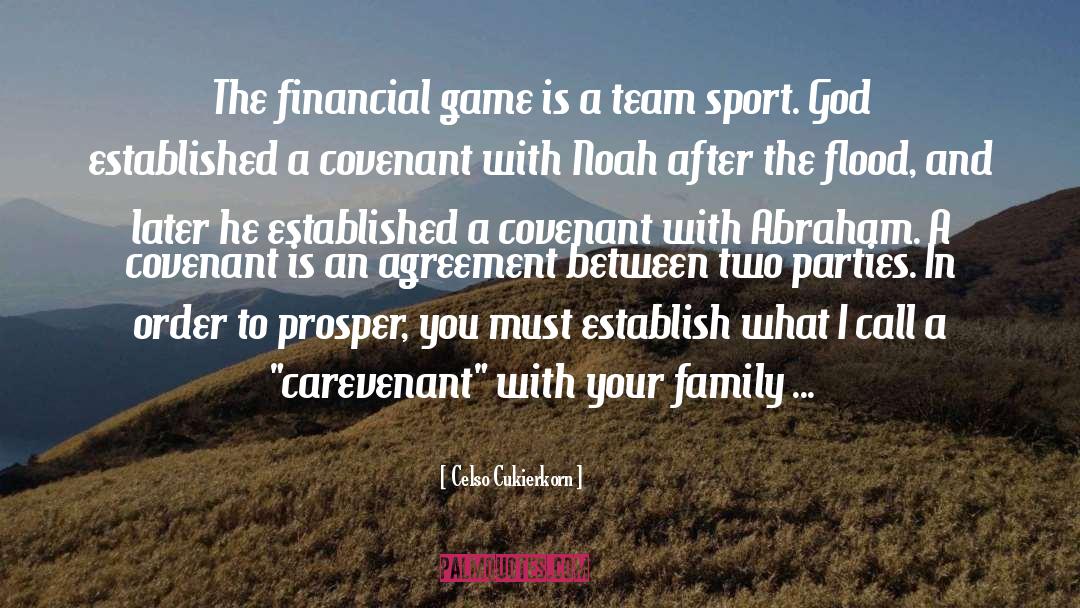 Celso Cukierkorn Quotes: The financial game is a