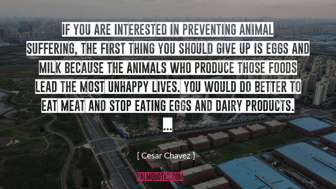 Cesar Chavez Quotes: If you are interested in