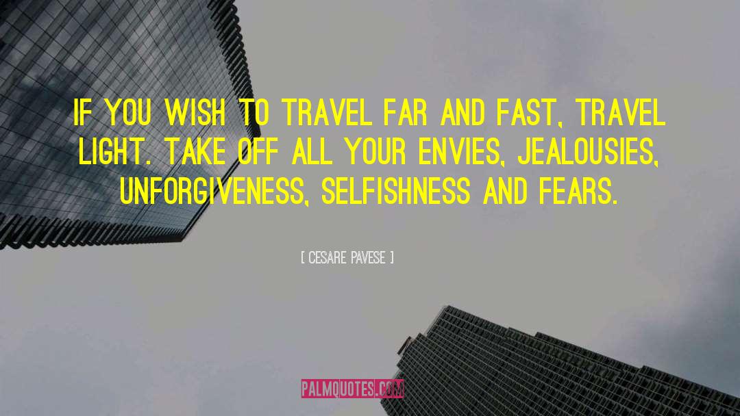 Cesare Pavese Quotes: If you wish to travel