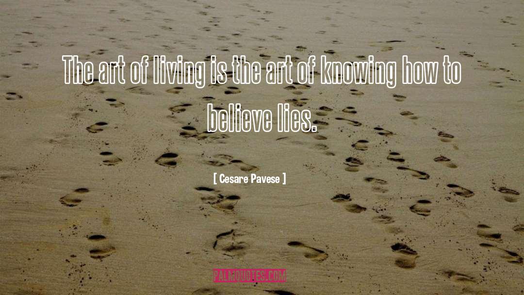 Cesare Pavese Quotes: The art of living is