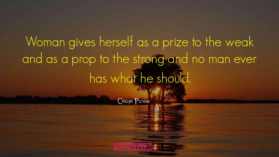 Cesare Pavese Quotes: Woman gives herself as a