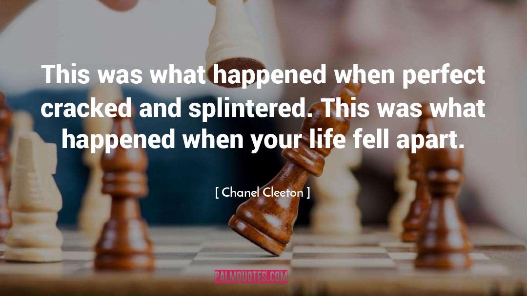 Chanel Cleeton Quotes: This was what happened when