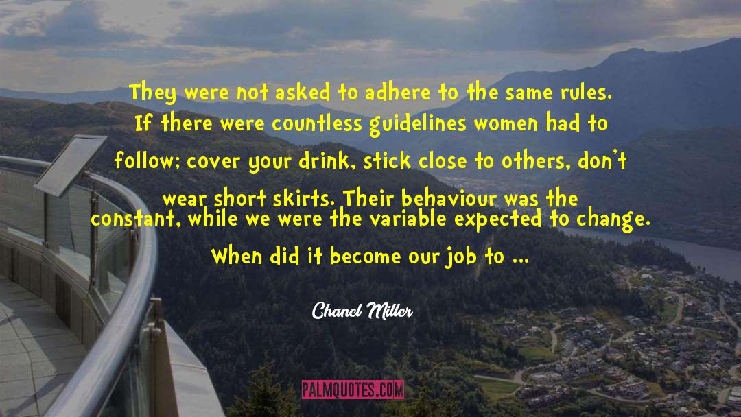 Chanel Miller Quotes: They were not asked to