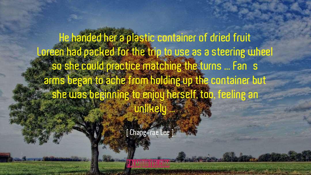 Chang-rae Lee Quotes: He handed her a plastic