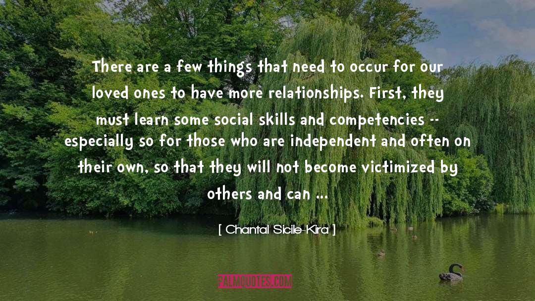 Chantal Sicile-Kira Quotes: There are a few things