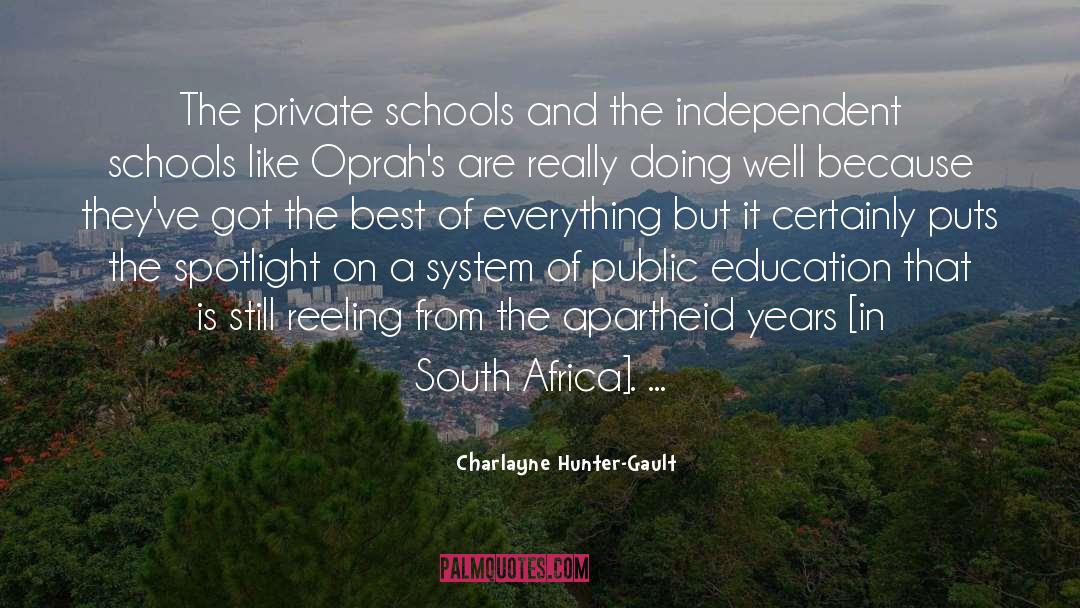 Charlayne Hunter-Gault Quotes: The private schools and the