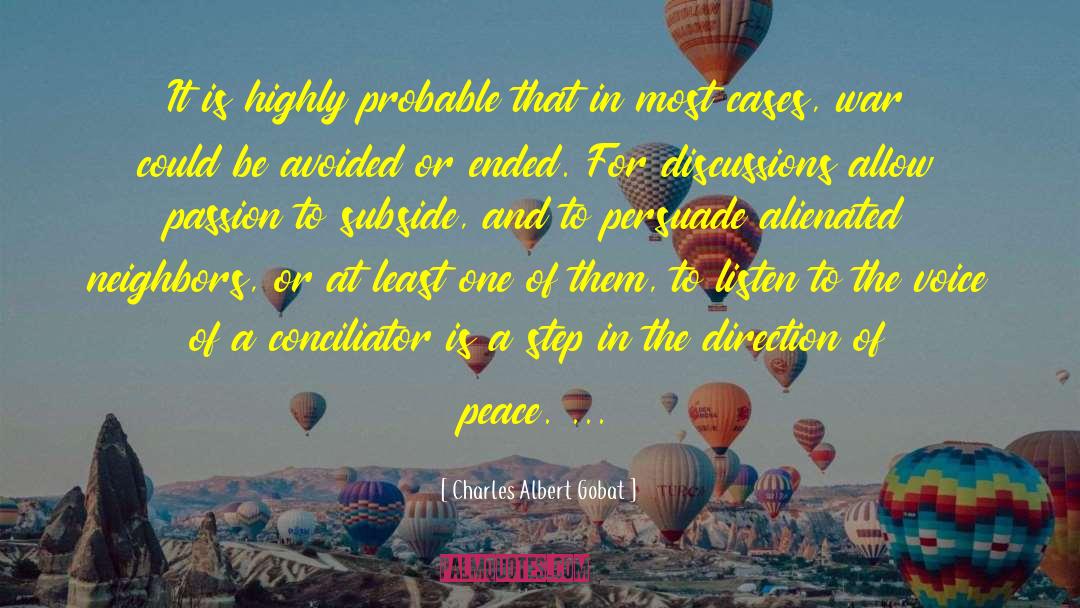 Charles Albert Gobat Quotes: It is highly probable that