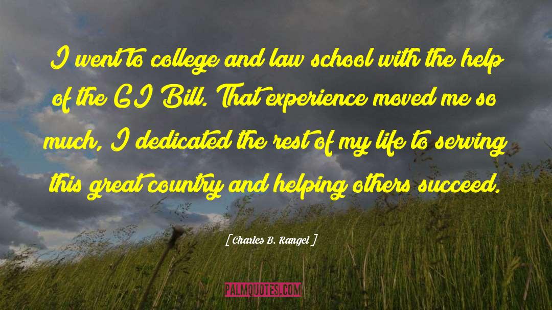 Charles B. Rangel Quotes: I went to college and