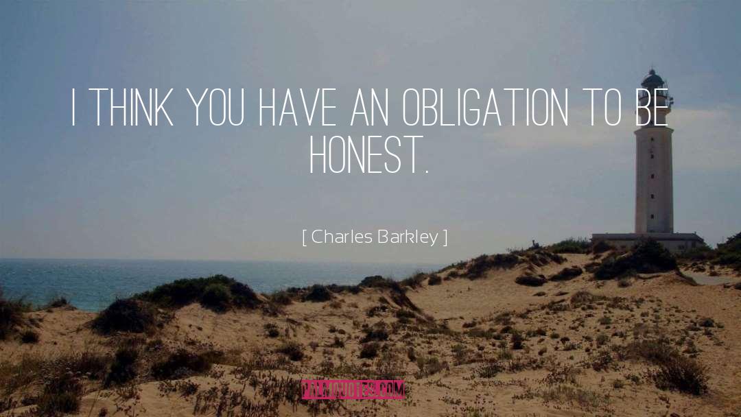 Charles Barkley Quotes: I think you have an