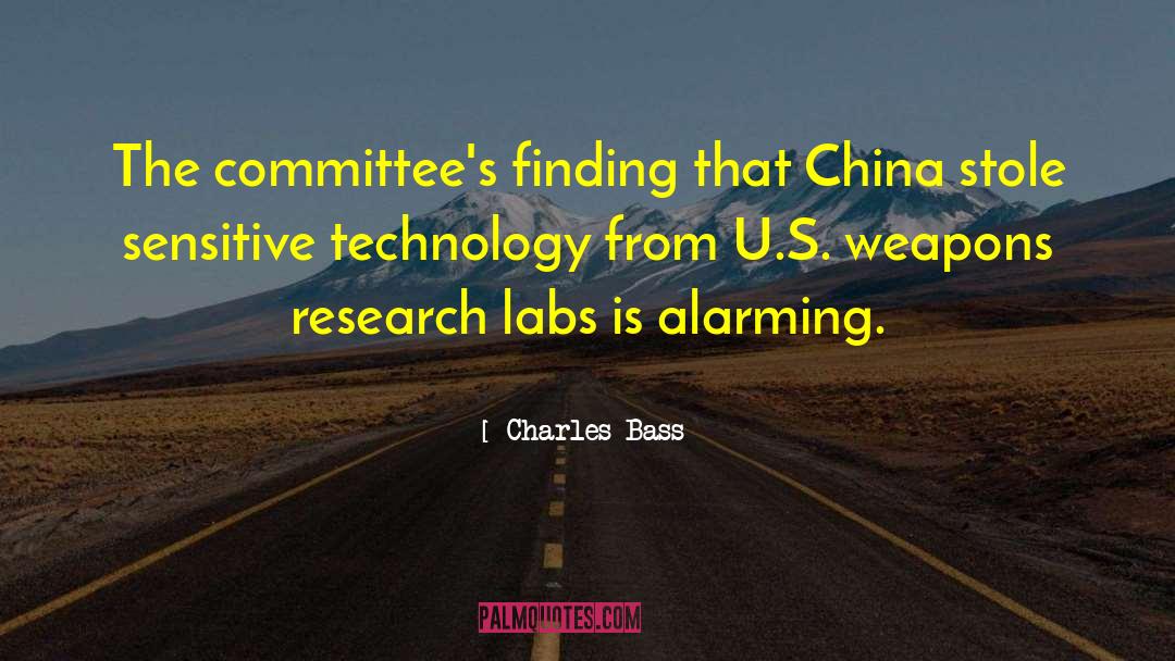 Charles Bass Quotes: The committee's finding that China