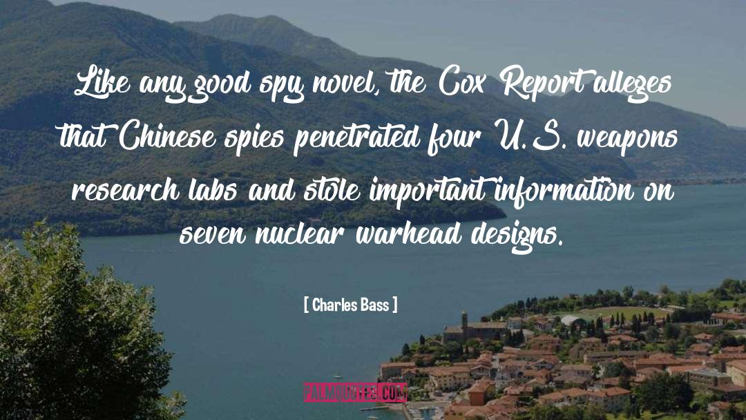 Charles Bass Quotes: Like any good spy novel,
