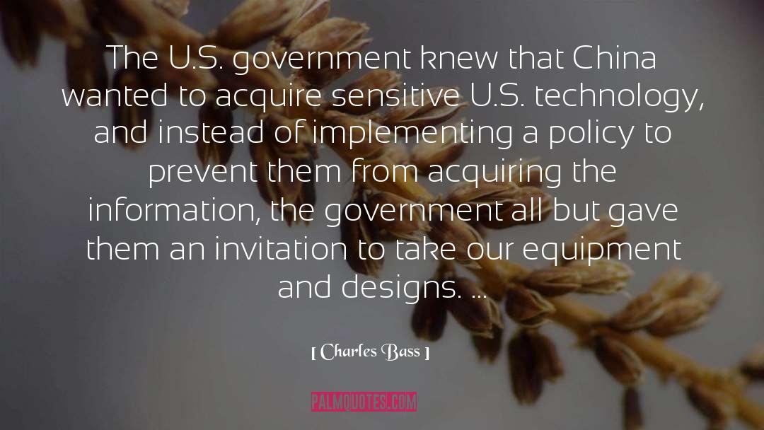 Charles Bass Quotes: The U.S. government knew that