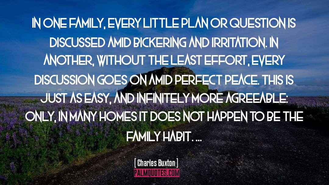 Charles Buxton Quotes: In one family, every little