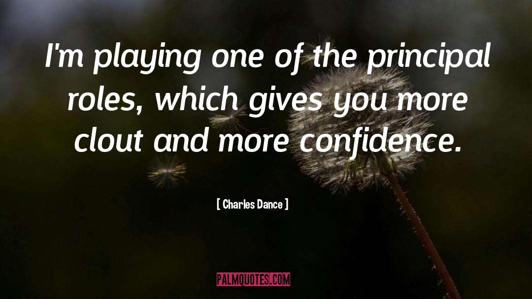 Charles Dance Quotes: I'm playing one of the