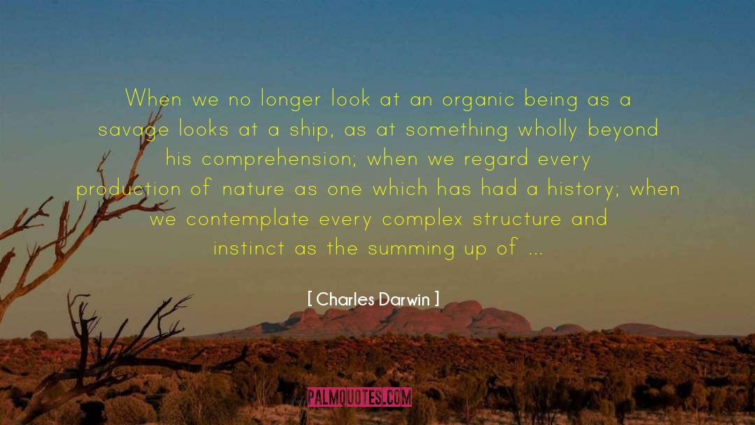 Charles Darwin Quotes: When we no longer look