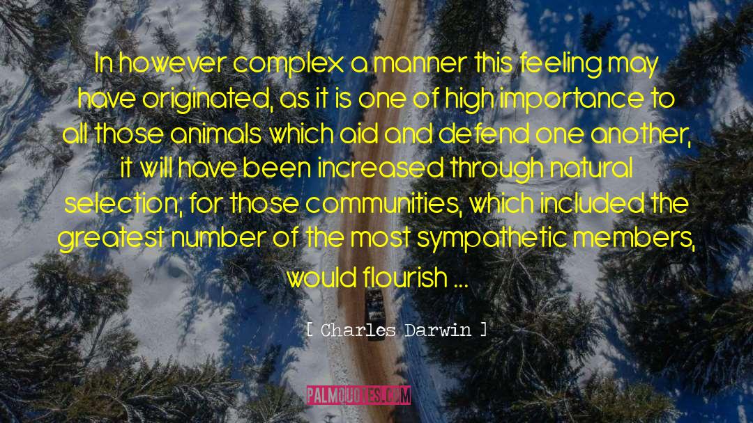 Charles Darwin Quotes: In however complex a manner