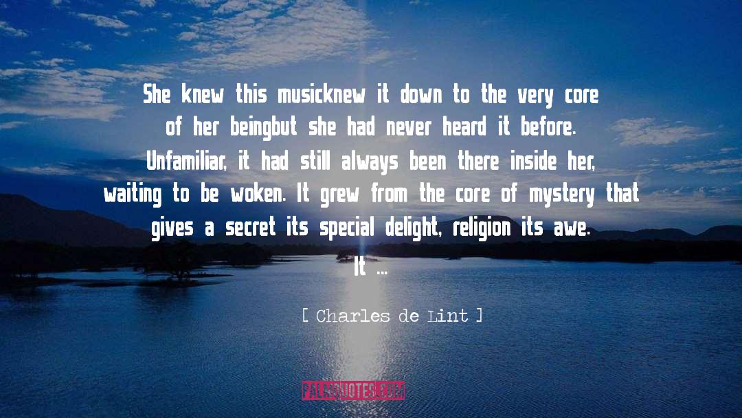 Charles De Lint Quotes: She knew this music<br>knew it