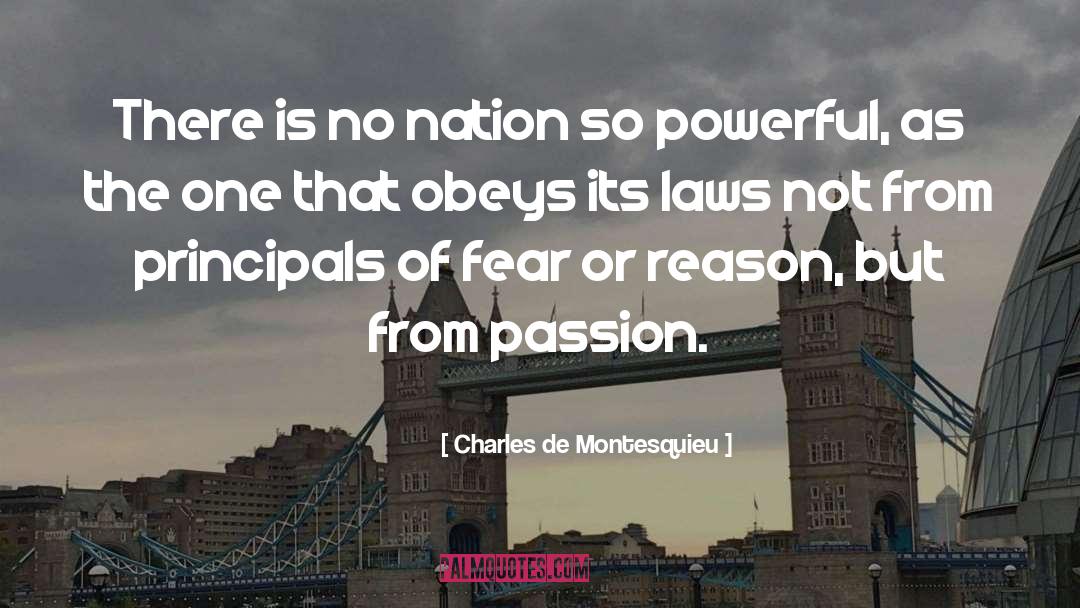 Charles De Montesquieu Quotes: There is no nation so