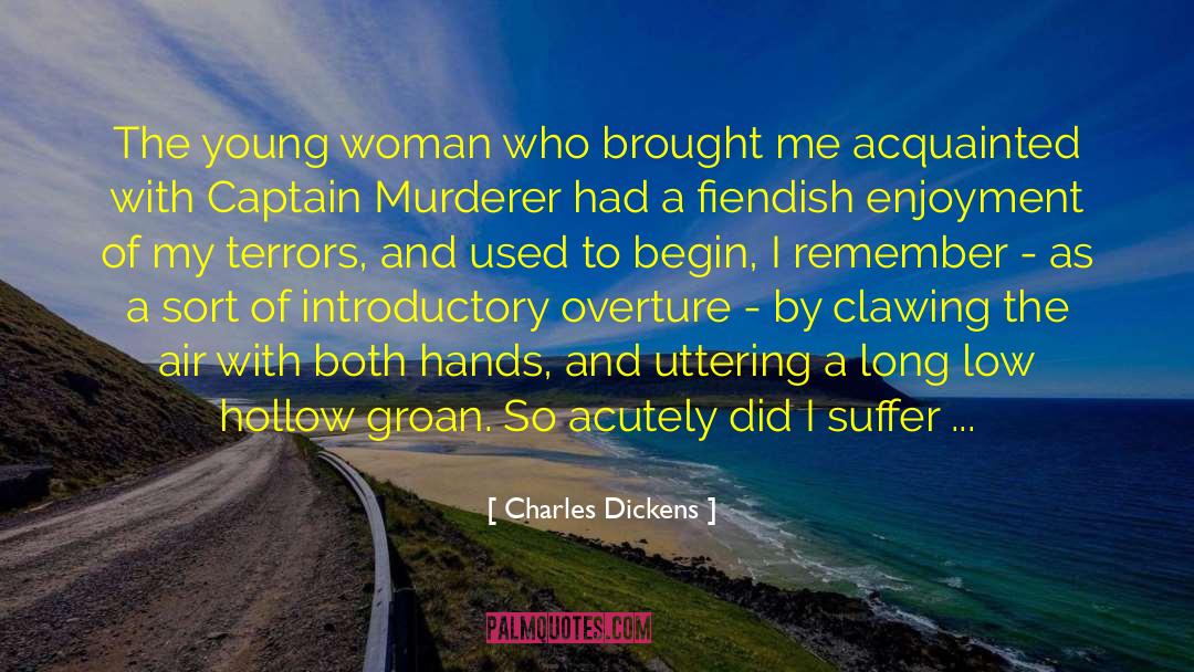 Charles Dickens Quotes: The young woman who brought