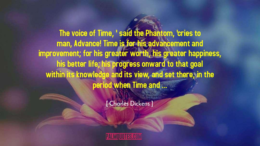 Charles Dickens Quotes: The voice of Time, '