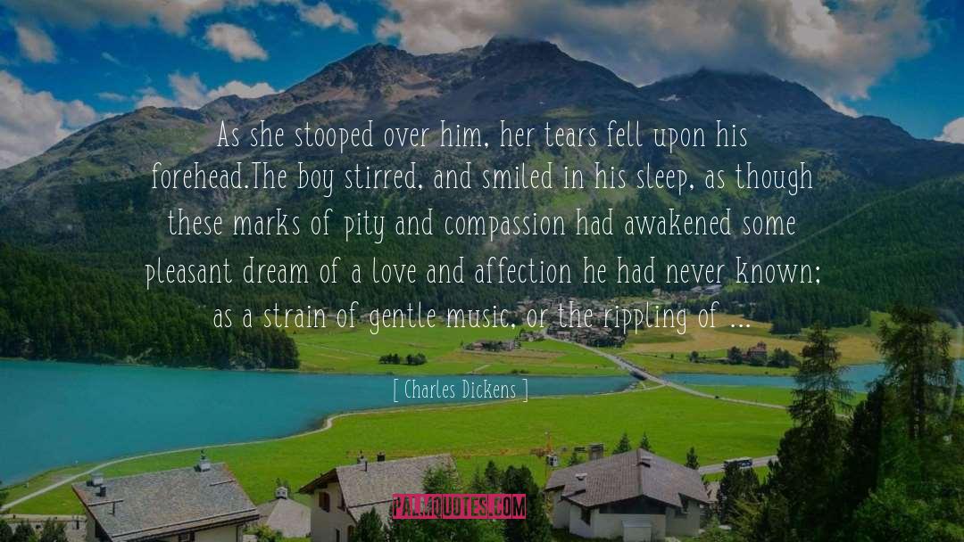 Charles Dickens Quotes: As she stooped over him,