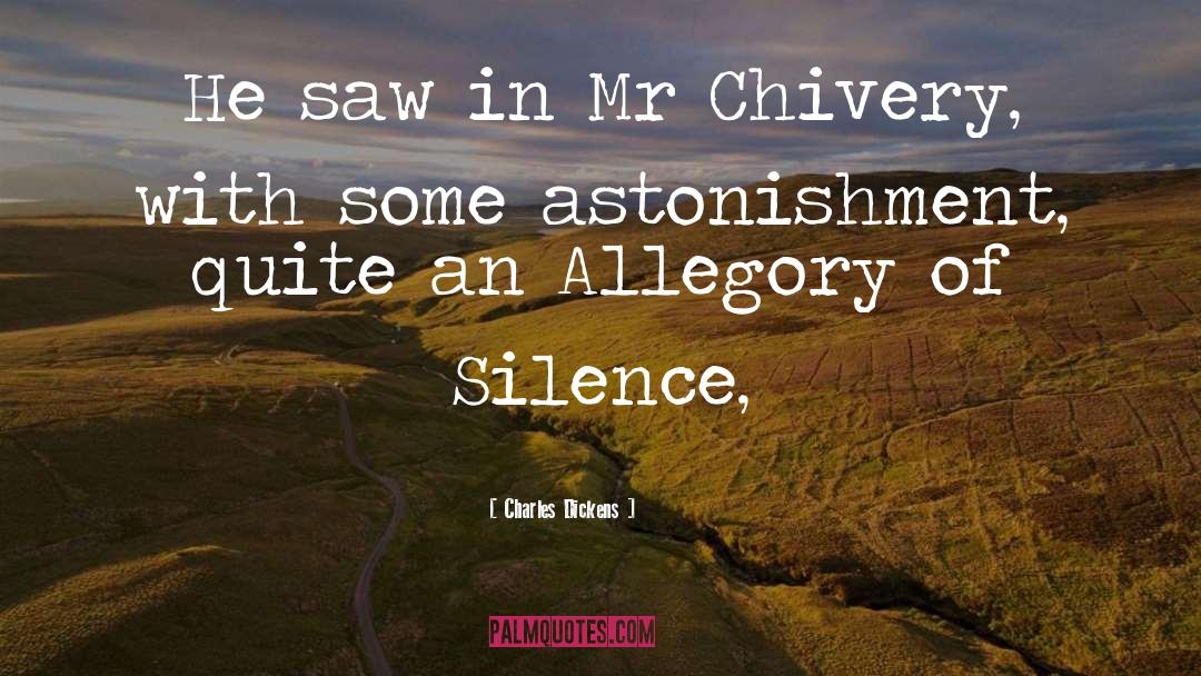 Charles Dickens Quotes: He saw in Mr Chivery,