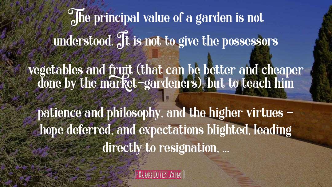 Charles Dudley Warner Quotes: The principal value of a