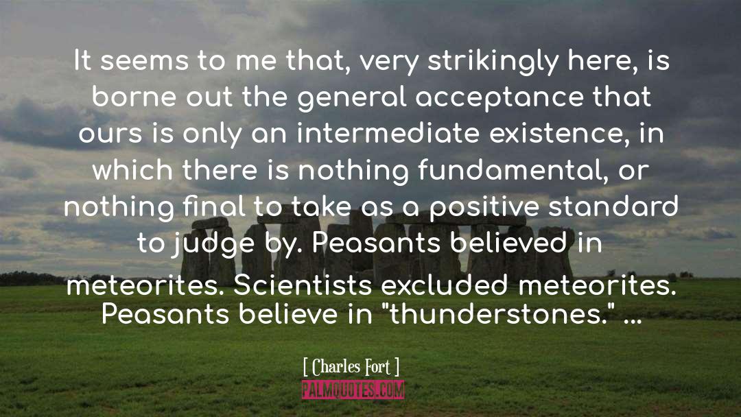 Charles Fort Quotes: It seems to me that,