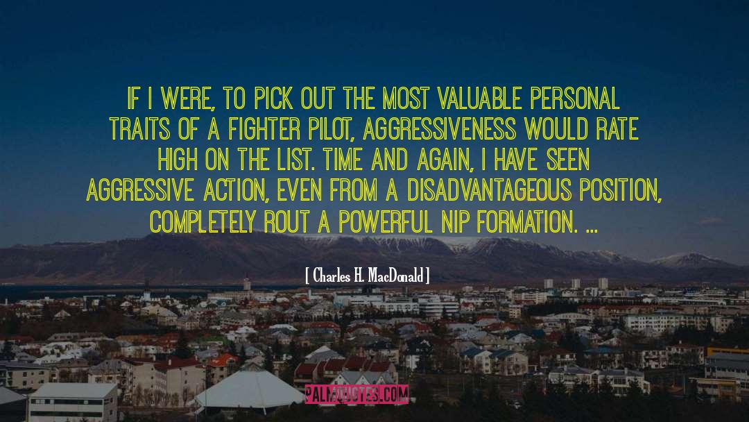 Charles H. MacDonald Quotes: If I were, to pick