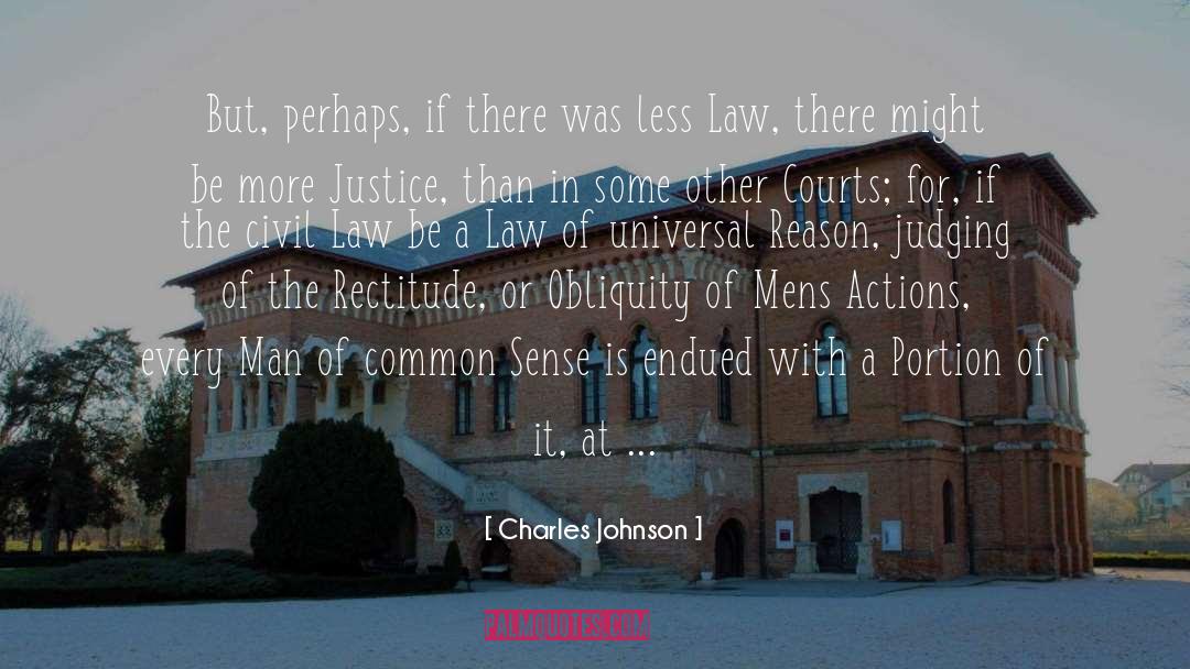 Charles Johnson Quotes: But, perhaps, if there was