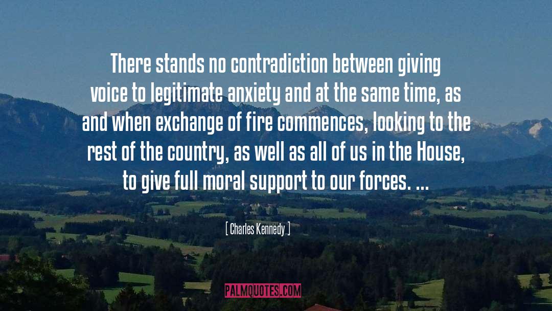 Charles Kennedy Quotes: There stands no contradiction between