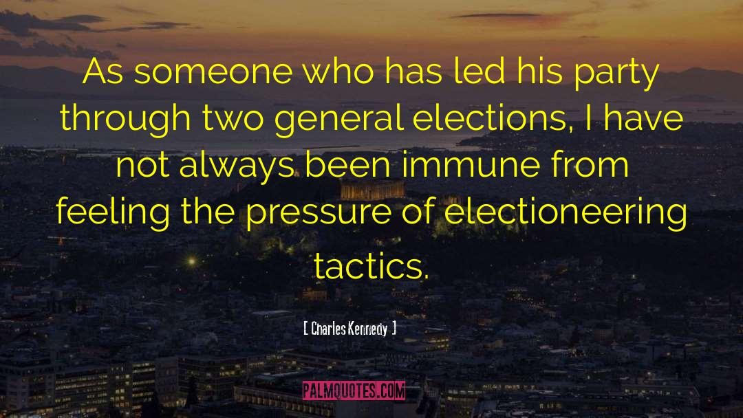 Charles Kennedy Quotes: As someone who has led