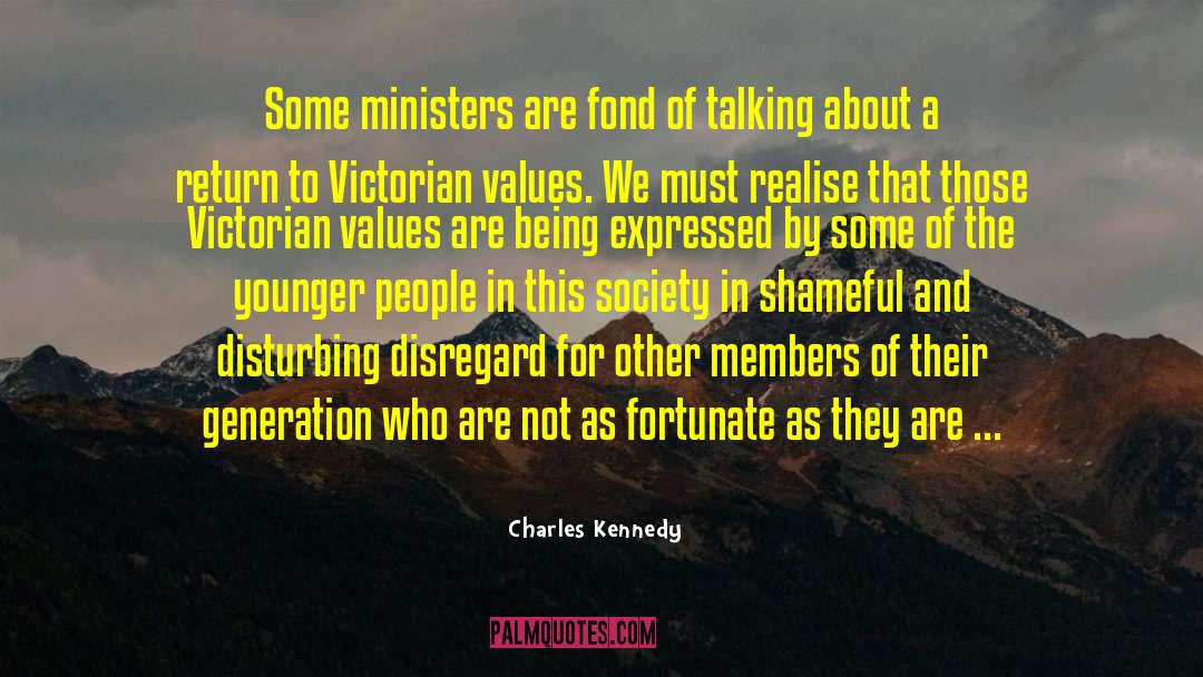 Charles Kennedy Quotes: Some ministers are fond of