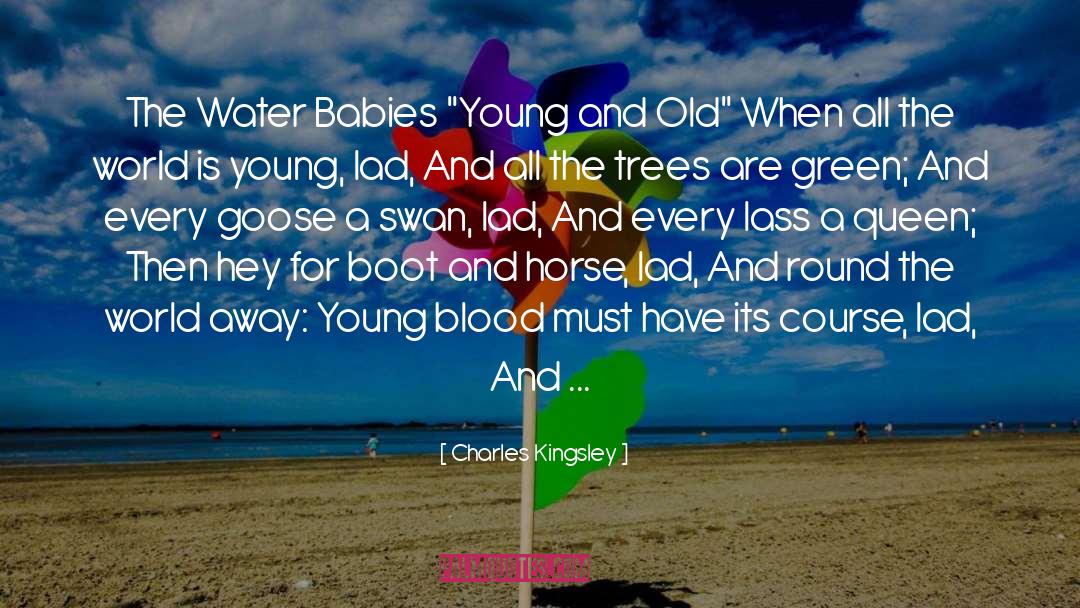 Charles Kingsley Quotes: The Water Babies 