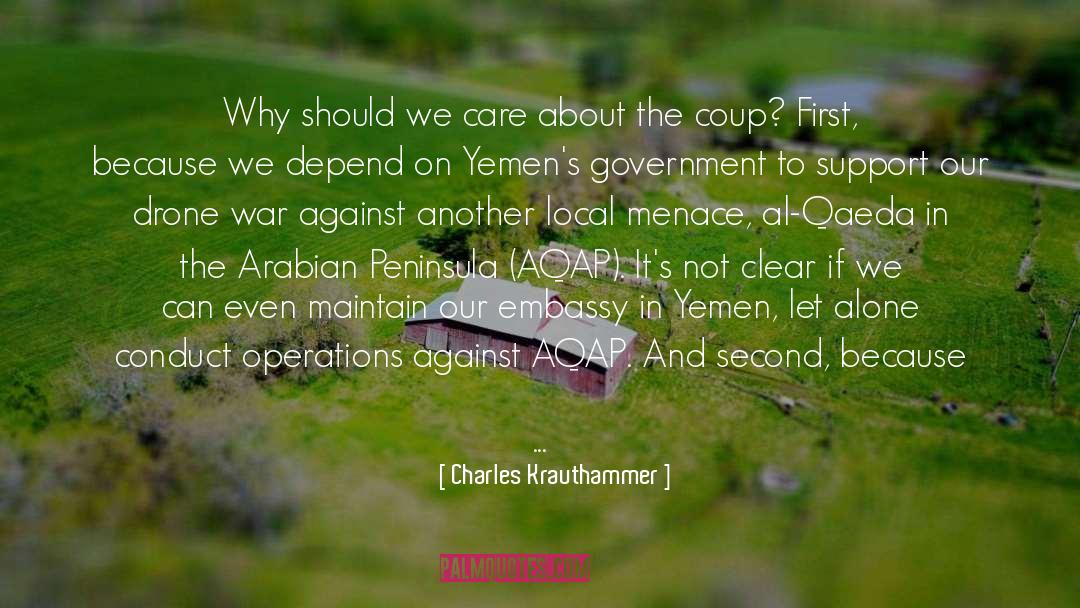 Charles Krauthammer Quotes: Why should we care about