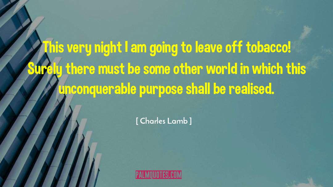 Charles Lamb Quotes: This very night I am