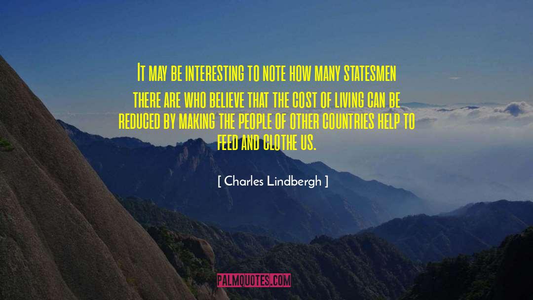 Charles Lindbergh Quotes: It may be interesting to