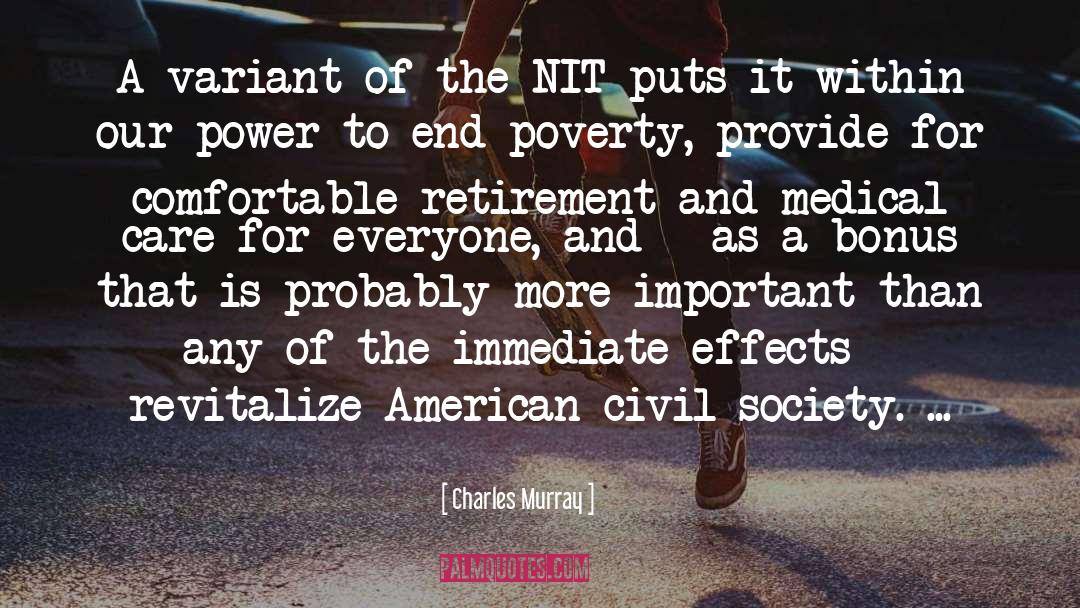 Charles Murray Quotes: A variant of the NIT