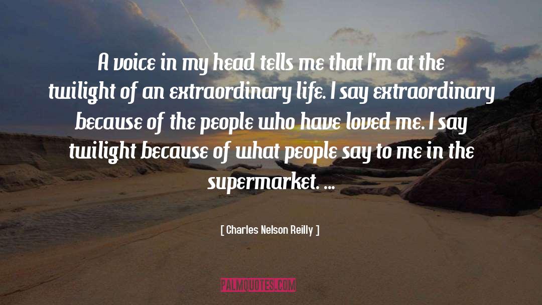 Charles Nelson Reilly Quotes: A voice in my head